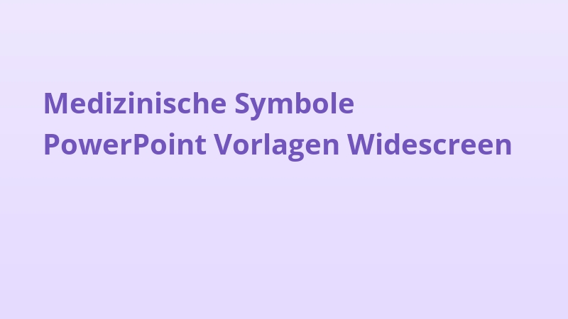 Medizinische Symbole PowerPoint Vorlagen Widescreen
