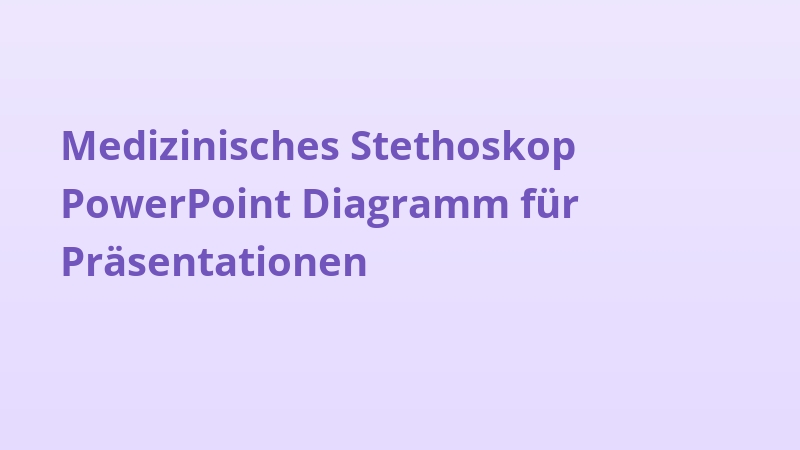 Medizinisches Stethoskop PowerPoint Diagramm für Präsentationen