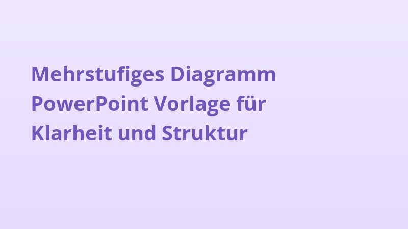 Mehrstufiges Diagramm PowerPoint Vorlage für Klarheit und Struktur