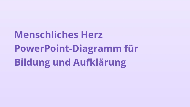 Menschliches Herz PowerPoint-Diagramm für Bildung und Aufklärung