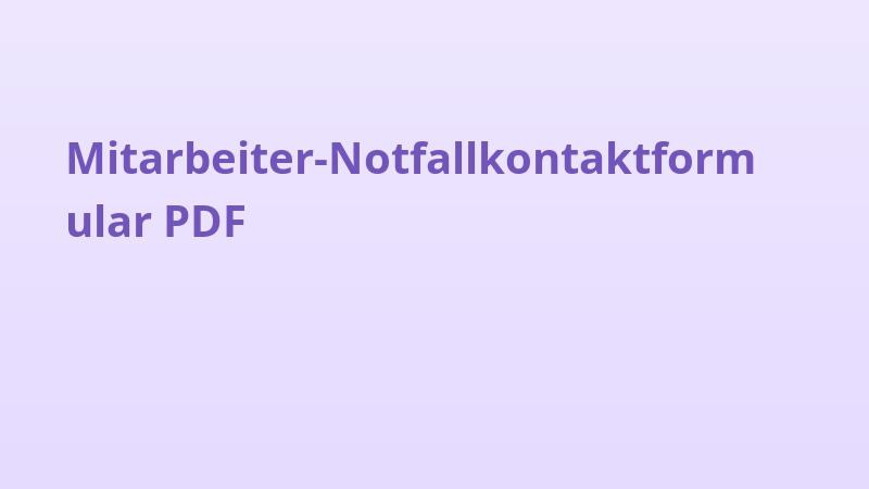 Mitarbeiter-Notfallkontaktformular PDF