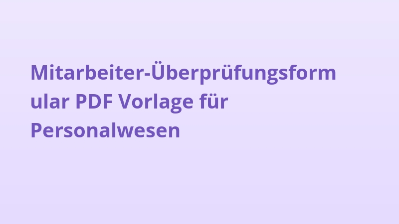 Mitarbeiter-Überprüfungsformular PDF Vorlage für Personalwesen