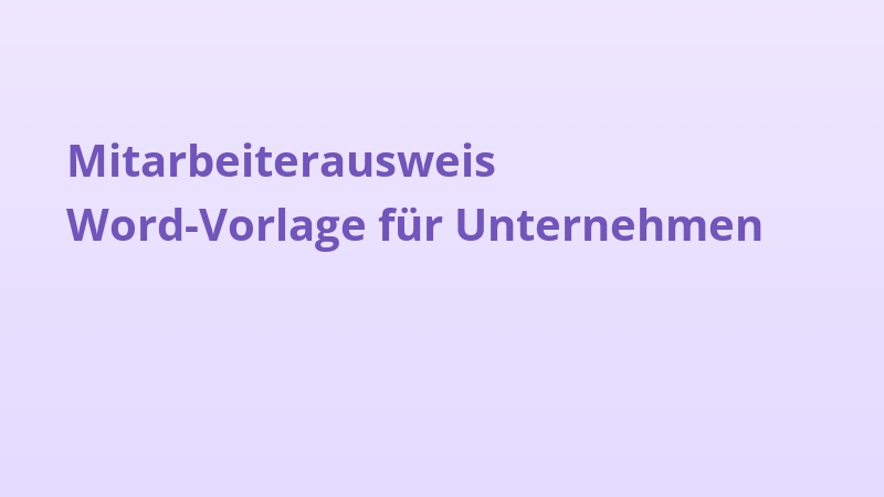 Mitarbeiterausweis Word-Vorlage für Unternehmen
