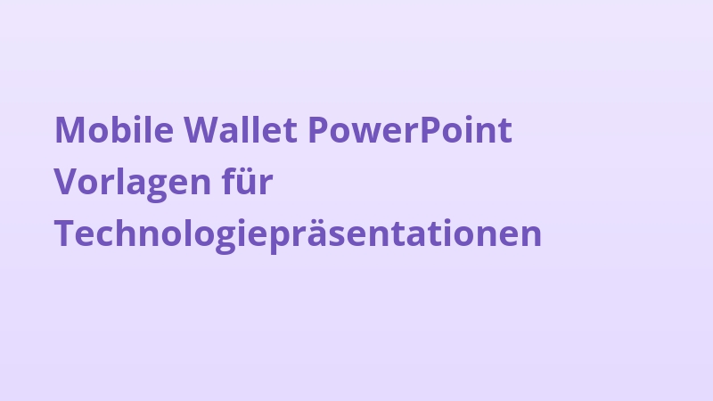 Mobile Wallet PowerPoint Vorlagen für Technologiepräsentationen