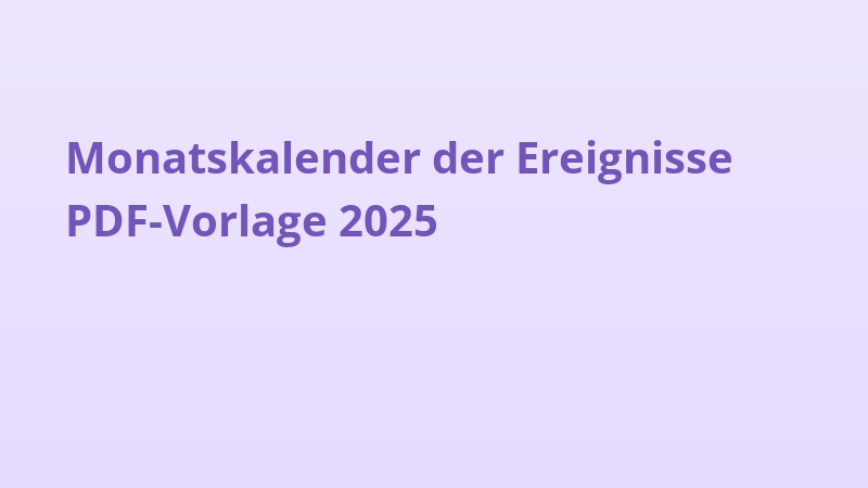 Monatskalender der Ereignisse PDF-Vorlage 2025