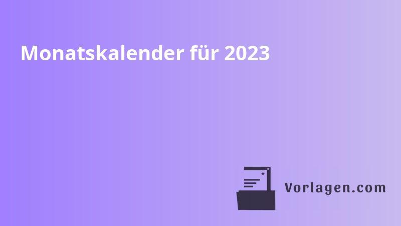 Monatskalender für 2023
