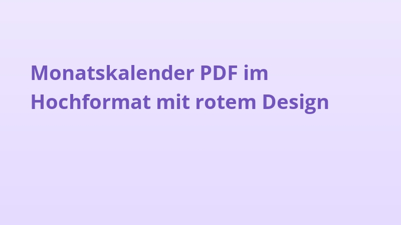 Monatskalender PDF im Hochformat mit rotem Design