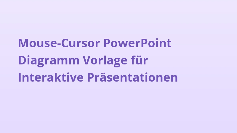 Mouse-Cursor PowerPoint Diagramm Vorlage für Interaktive Präsentationen