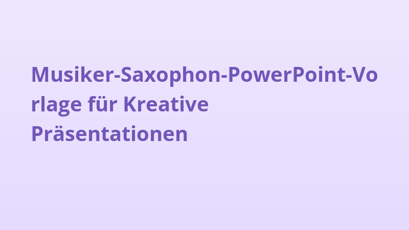 Musiker-Saxophon-PowerPoint-Vorlage für Kreative Präsentationen