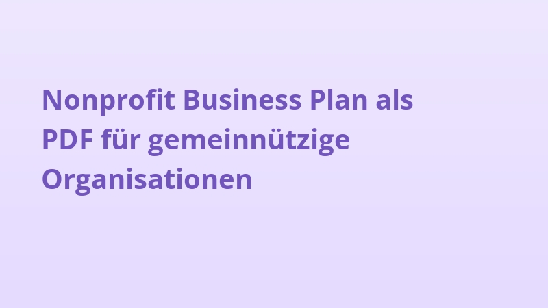 Nonprofit Business Plan als PDF für gemeinnützige Organisationen