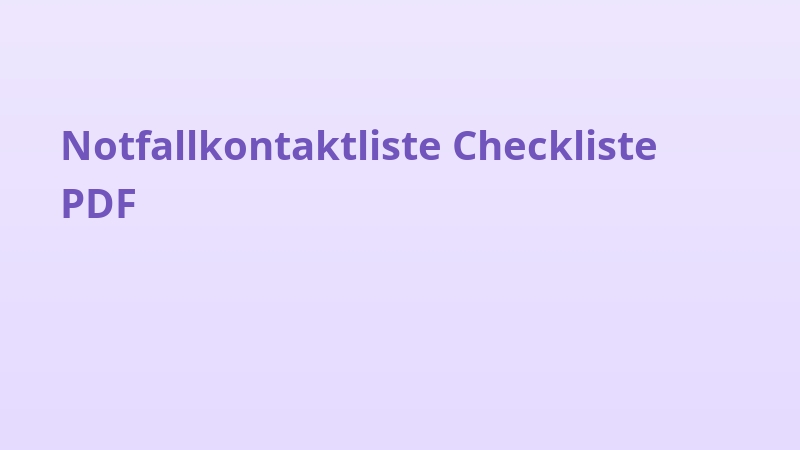 Notfallkontaktliste Checkliste PDF