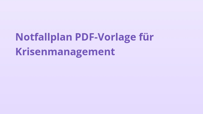 Notfallplan PDF-Vorlage für Krisenmanagement