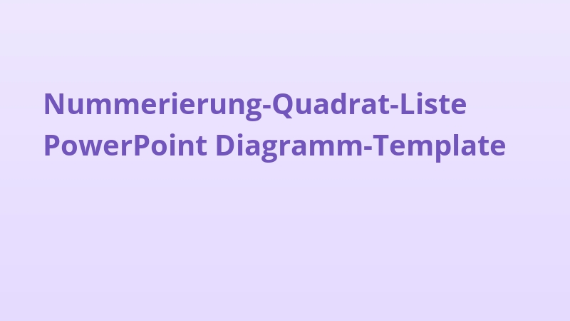 Nummerierung-Quadrat-Liste PowerPoint Diagramm-Template
