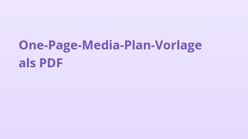 One-Page-Media-Plan-Vorlage als PDF