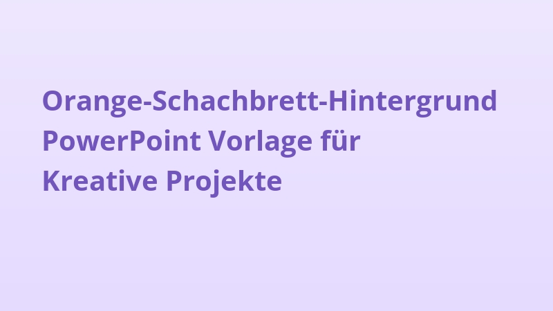 Orange-Schachbrett-Hintergrund PowerPoint Vorlage für Kreative Projekte