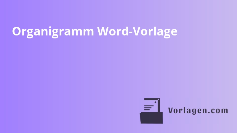 Organigramm Word-Vorlage