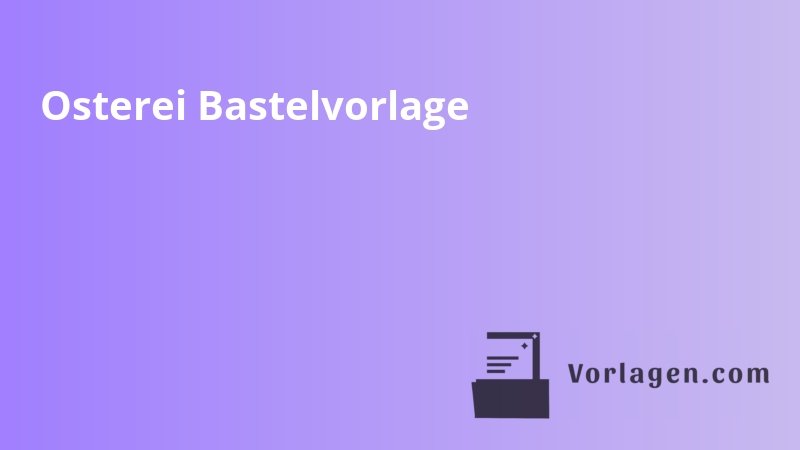 Osterei Bastelvorlage