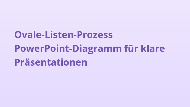 Ovale-Listen-Prozess PowerPoint-Diagramm für klare Präsentationen