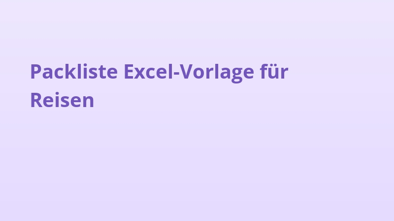 Packliste Excel-Vorlage für Reisen
