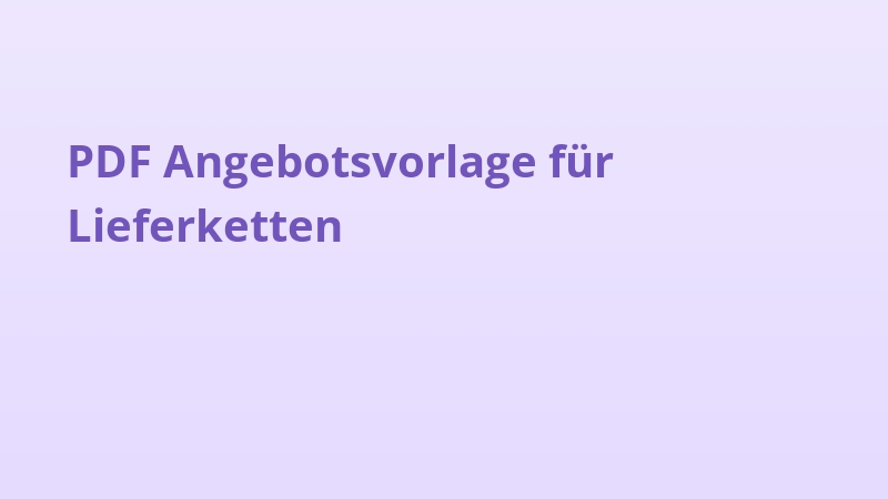 PDF Angebotsvorlage für Lieferketten