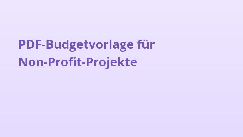 PDF-Budgetvorlage für Non-Profit-Projekte