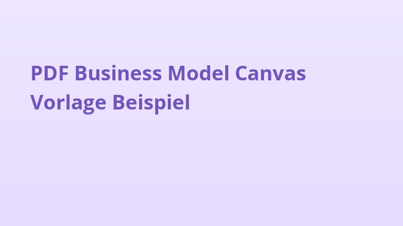 PDF Business Model Canvas Vorlage Beispiel