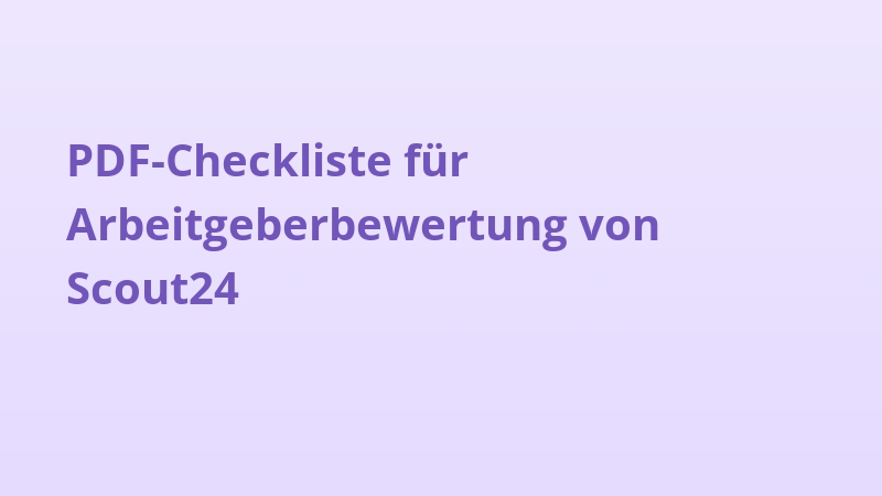 PDF-Checkliste für Arbeitgeberbewertung von Scout24