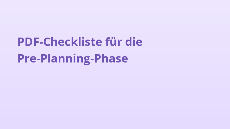 PDF-Checkliste für die Pre-Planning-Phase