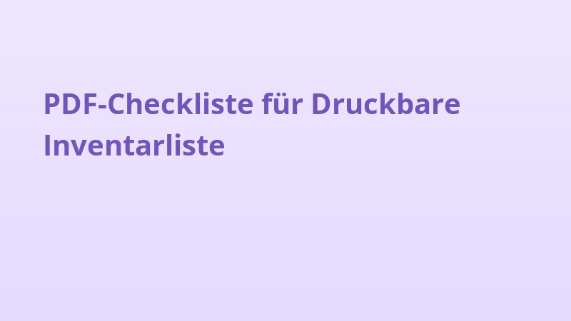 PDF-Checkliste für Druckbare Inventarliste