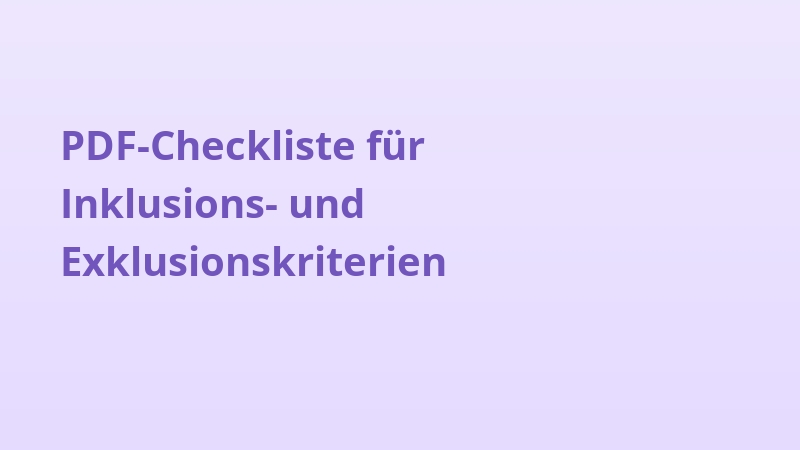 PDF-Checkliste für Inklusions- und Exklusionskriterien