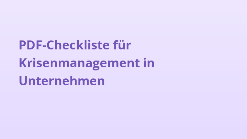 PDF-Checkliste für Krisenmanagement in Unternehmen