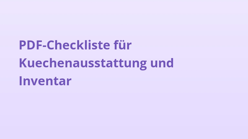 PDF-Checkliste für Kuechenausstattung und Inventar