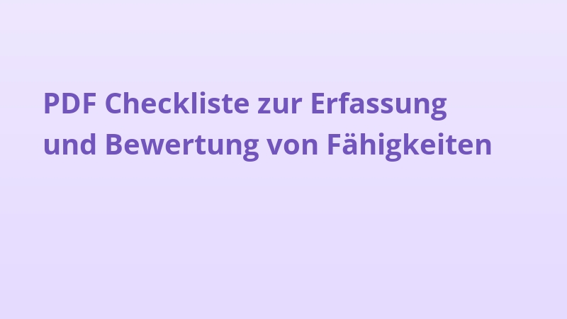 PDF Checkliste zur Erfassung und Bewertung von Fähigkeiten