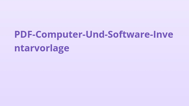 PDF-Computer-Und-Software-Inventarvorlage