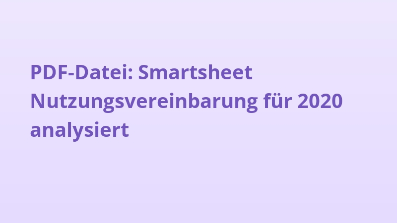 PDF-Datei: Smartsheet Nutzungsvereinbarung für 2020 analysiert
