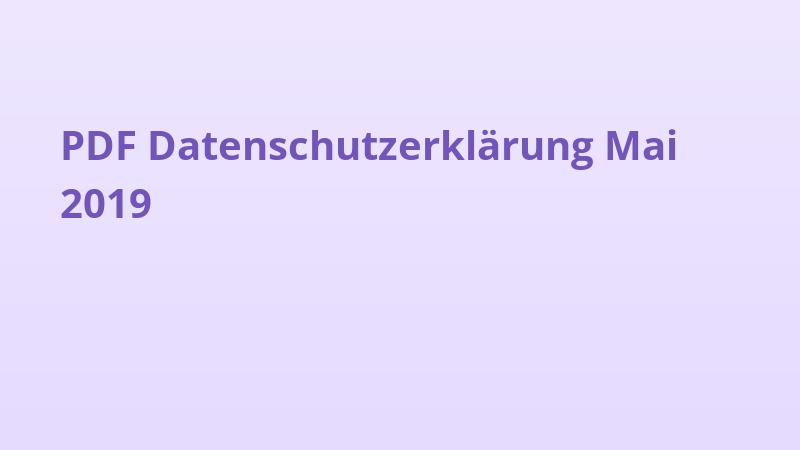 PDF Datenschutzerklärung Mai 2019