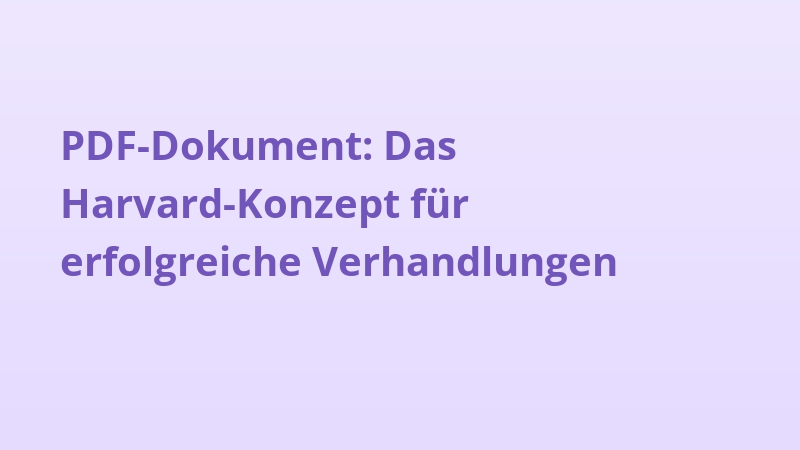 PDF-Dokument: Das Harvard-Konzept für erfolgreiche Verhandlungen