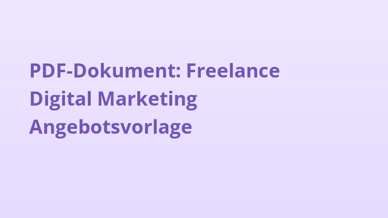 PDF-Dokument: Freelance Digital Marketing Angebotsvorlage