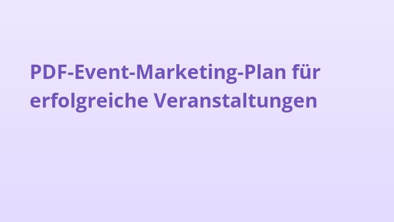 PDF-Event-Marketing-Plan für erfolgreiche Veranstaltungen