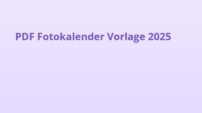 PDF Fotokalender Vorlage 2025