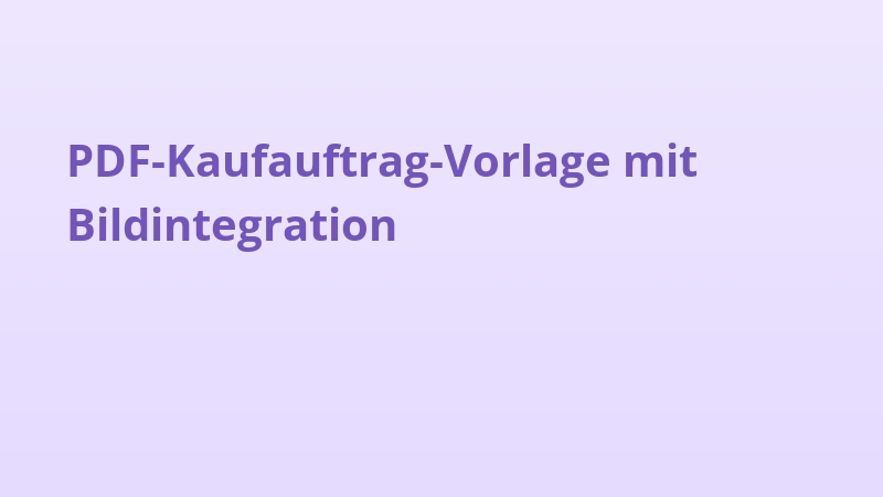PDF-Kaufauftrag-Vorlage mit Bildintegration