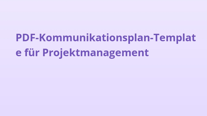 PDF-Kommunikationsplan-Template für Projektmanagement