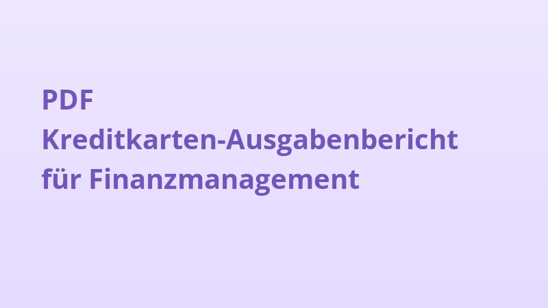 PDF Kreditkarten-Ausgabenbericht für Finanzmanagement