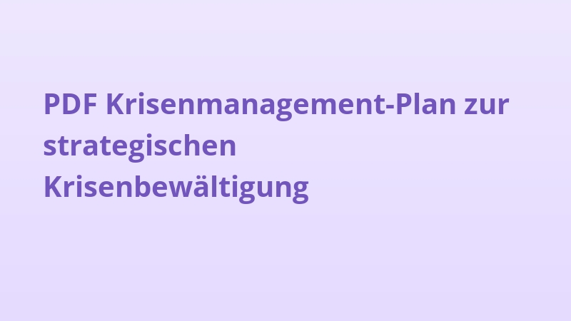 PDF Krisenmanagement-Plan zur strategischen Krisenbewältigung