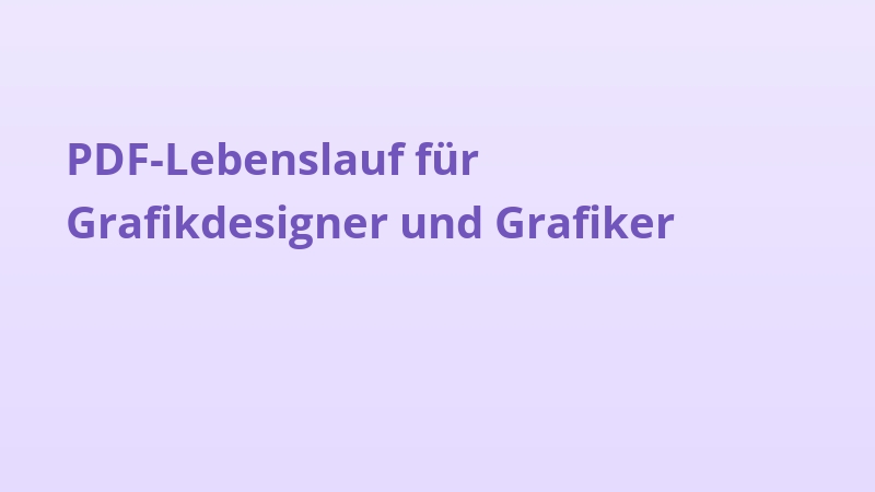 PDF-Lebenslauf für Grafikdesigner und Grafiker