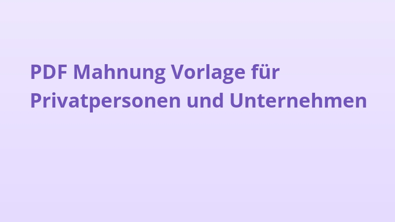 PDF Mahnung Vorlage für Privatpersonen und Unternehmen