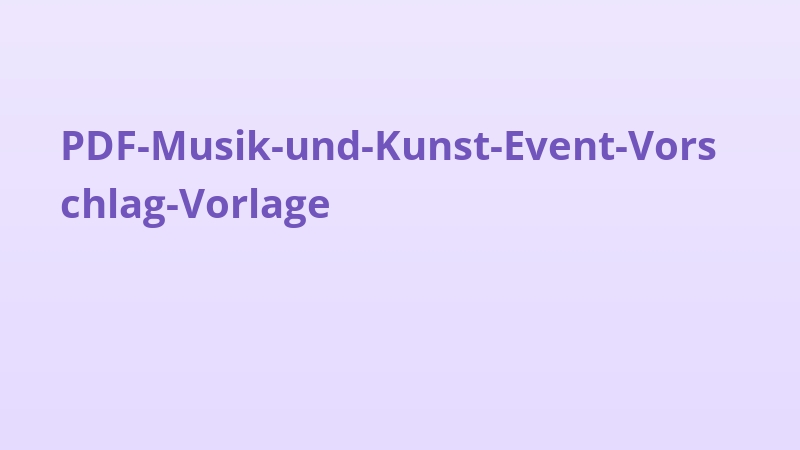 PDF-Musik-und-Kunst-Event-Vorschlag-Vorlage
