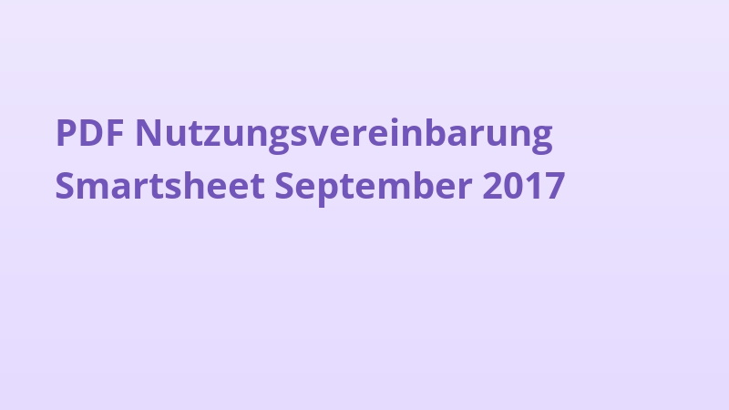 PDF Nutzungsvereinbarung Smartsheet September 2017