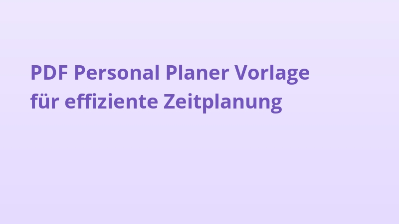 PDF Personal Planer Vorlage für effiziente Zeitplanung