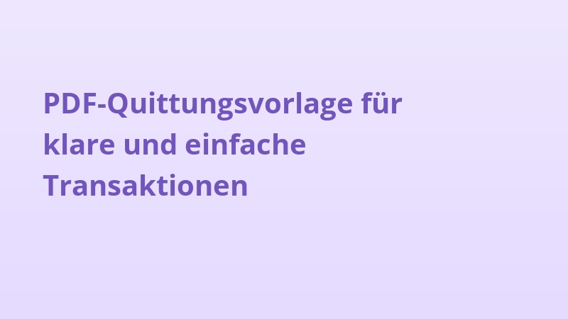 PDF-Quittungsvorlage für klare und einfache Transaktionen